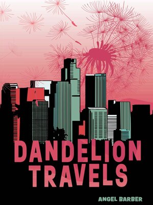 cover image of Dandelion Travels